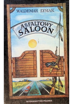 Asfaltowy saloon