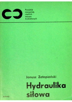 Hydraulika siłowa