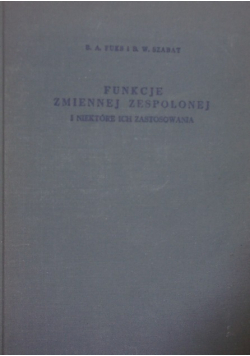 Funkcje zmiennej zespolonej i niektóre ich zastosowania