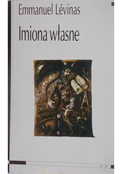 Levinas Emmanuel - Imiona własne
