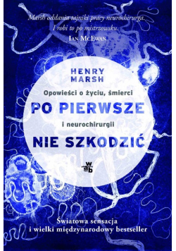 Po pierwsze nie szkodzić