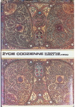 Życie codzienne w państwie Karola Wielkiego