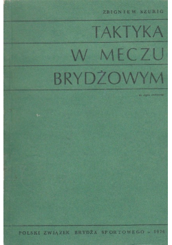 Taktyka w meczu brydżowym