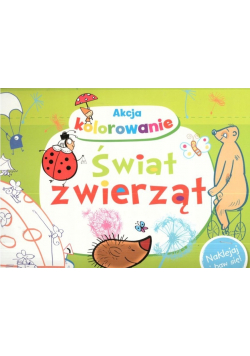 Akcja kolorowanie! Świat zwierząt