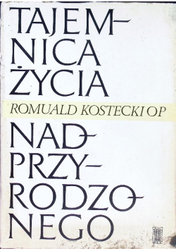 Tajemnica życia nadprzyrodzonego