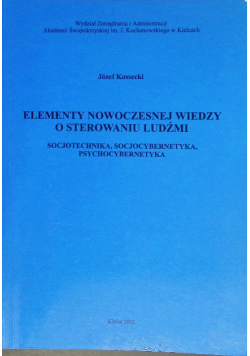 Elementy nowoczesnej wiedzy o sterowaniu ludźmi