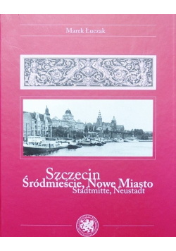 Szczecin Śródmieście Nowe Miasto