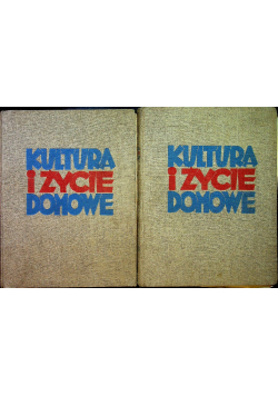 Kultura i Życie Domowe Tom I i II, 1936 r