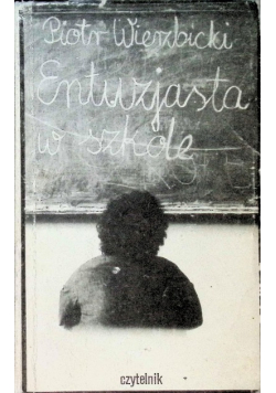 Entuzjasta w szkole