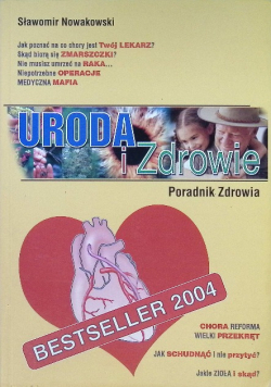 Uroda i zdrowie Poradnik zdrowia