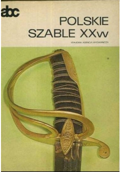 Polskie szable XX w.