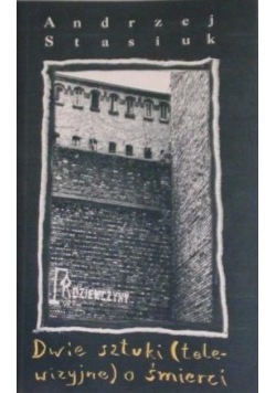 Dwie sztuki (telewizyjne) o śmierci