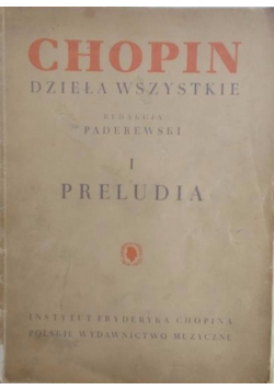 Chopin  Dzieła wszystkie I Preludia