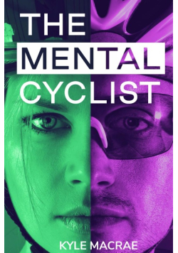 The Mental Cyclist: Change Your Mind