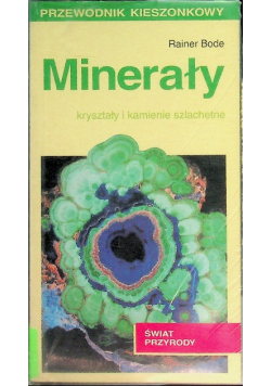 Minerały kryształy i kamienie szlachetne