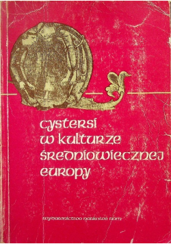 Cystersi w kulturze średniowiecznej Europy