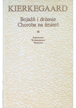 Bojaźń i drżenie choroba na śmierć