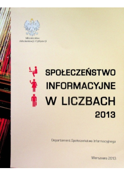Społeczeństwo informacyjne w liczbach 2013