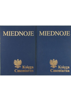 Miednoje Księga Cmentarna Tom I i II