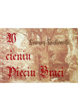 W cieniu pięciu braci