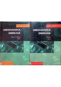 Mechanika ogólna Tom 1 do 2