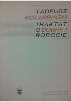 Traktat o dobrej robocie