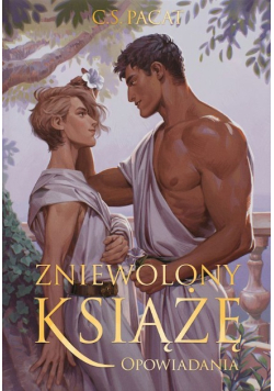 Zniewolony książę. Opowiadania. Tom 4