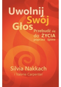 Uwolnij swój głos