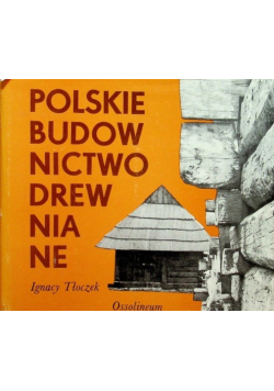 Polskie Budownictwo Drewniane