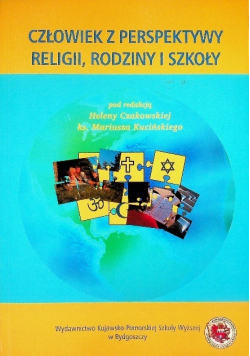 Człowiek z perspektywy religii, rodziny i szkoły