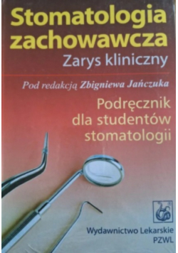 Stomatologia zachowawcza