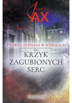 Prawda zapisana w popiołach Tom 2