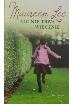 Nic nie trwa wiecznie
