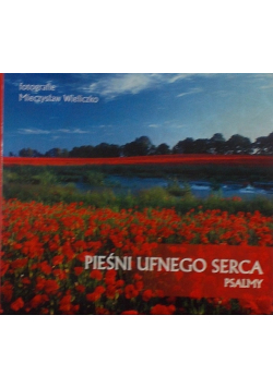 Pieśni ufnego serca