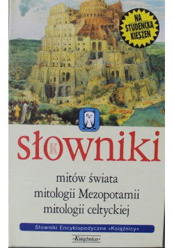 Słowniki Encyklopedyczne Tom od 1 do 3