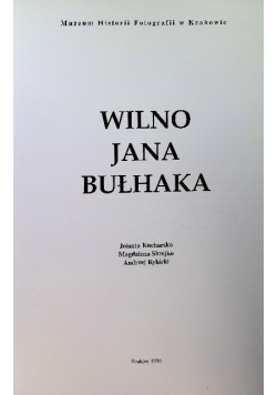 Wilno Jana Bułhaka