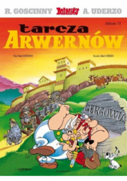 Asteriks Tom 11 Tarcza Arwernów