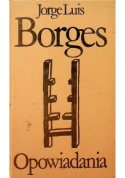 Borges Opowiadania