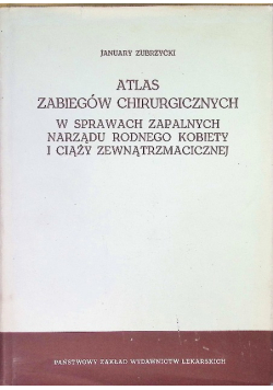 Atlas zabiegów chirurgicznych