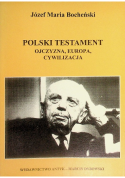 Polski Testament Ojczyzna Europa Cywilizacja