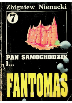Pan Samochodzik i Tom 7 Fantomas