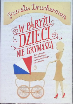 W Paryżu dzieci nie grymaszą