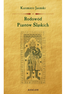 Rodowód Piastów śląskich