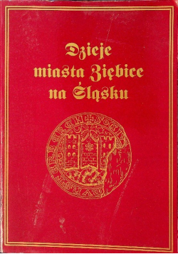 Dzieje miasta Ziębice na Śląsku