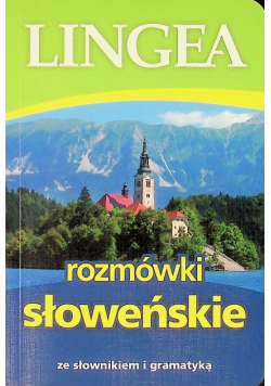 Rozmówki słoweńskie ze słownikiem i gramatyką