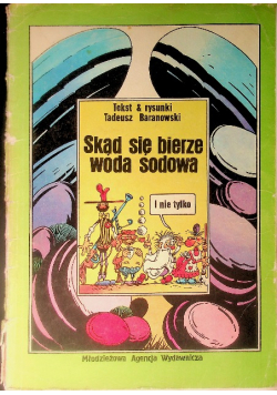 Skąd się bierze woda sodowa