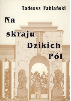 Na skraju Dzikich Pól