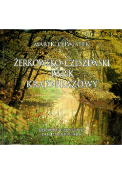 Żerkowsko czeszewski park krajobrazowy