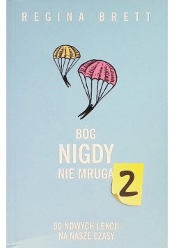 Bóg Nigdy Nie Mruga 2