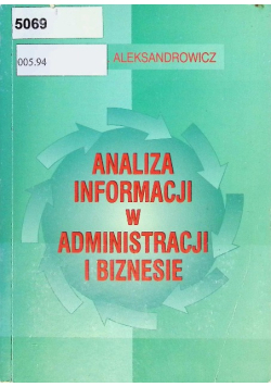 Analiza informacji w administracji i biznesie